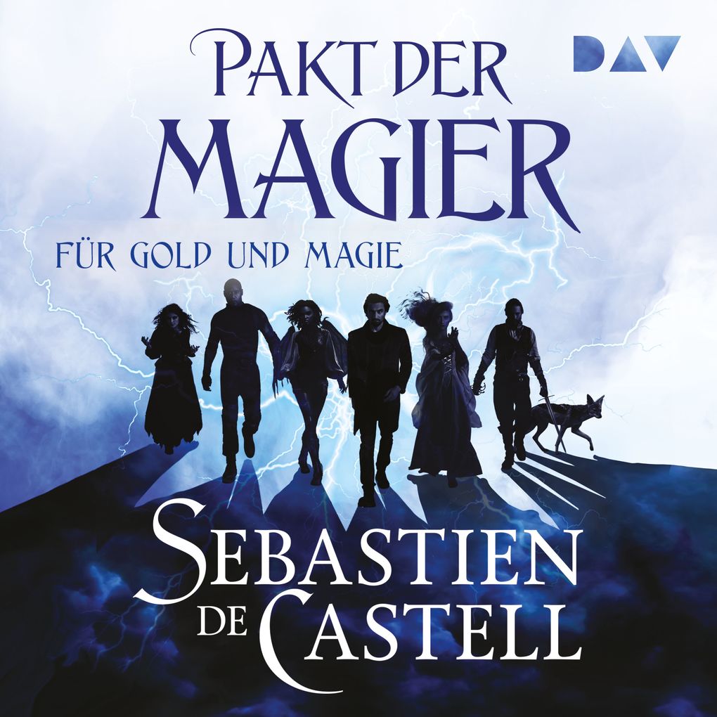 Pakt der Magier Für Gold und Magie (Die Cade-Ombra-Reihe Nr. 1)