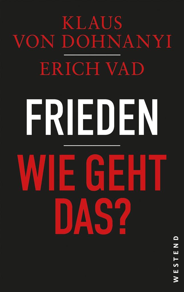 Frieden - Wie geht das?