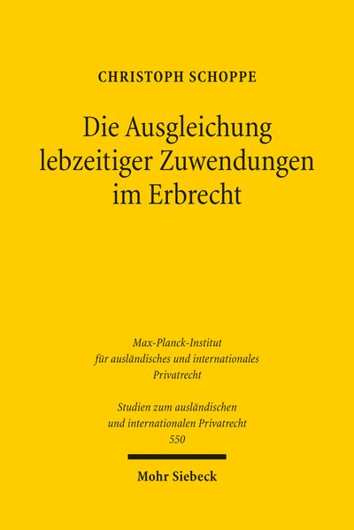 Die Ausgleichung lebzeitiger Zuwendungen im Erbrecht