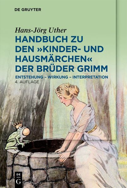 Handbuch zu den 'Kinder- und Hausmärchen' der Brüder Grimm