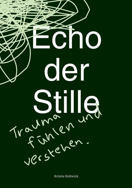 Echo der Stille