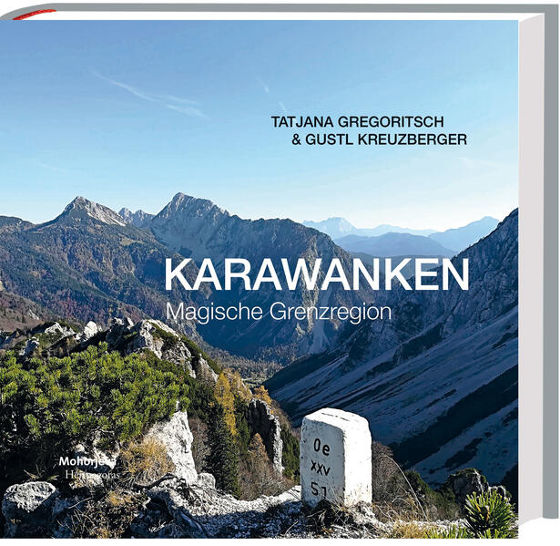 Karawanken - magische Grenzregion