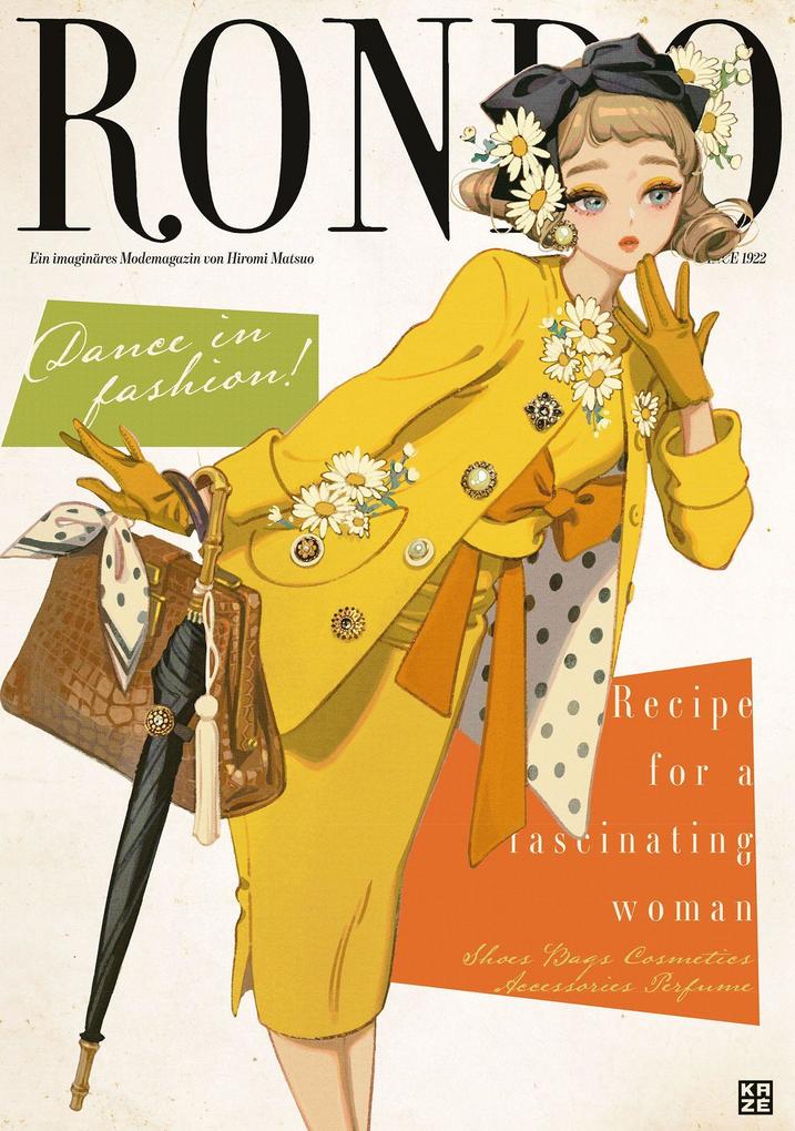 Rondo: Ein imaginäres Modemagazin