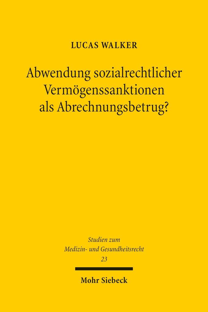 Abwendung sozialrechtlicher Vermögenssanktionen als Abrechnungsbetrug?