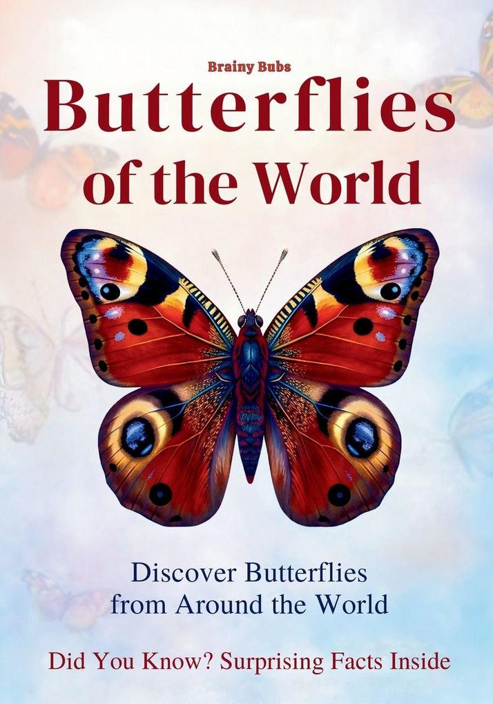 Butterflies of the World