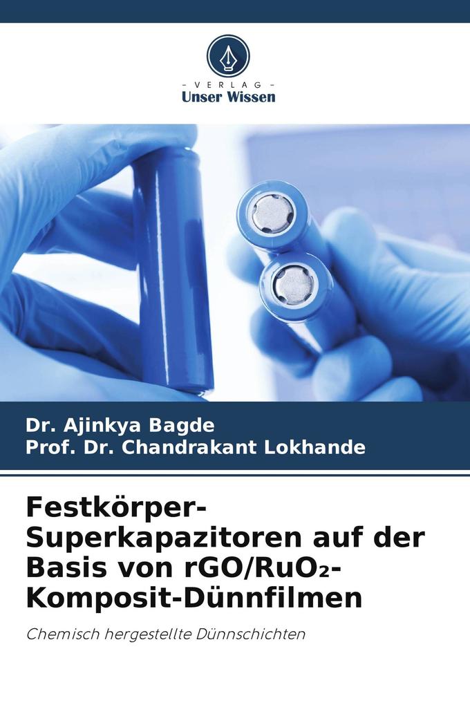Festkörper-Superkapazitoren auf der Basis von rGO/RuO-Komposit-Dünnfilmen