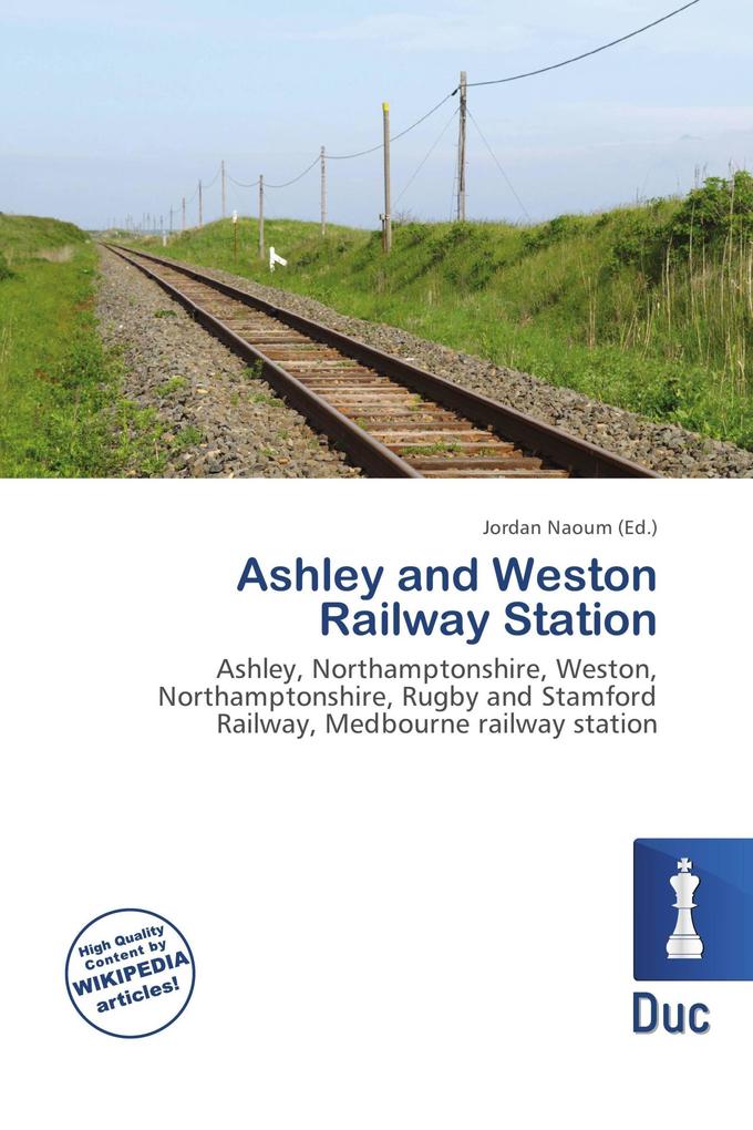 Ashley and Weston Railway Station
