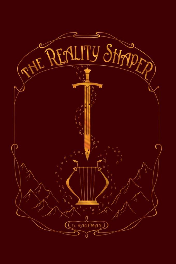 The Reality Shaper