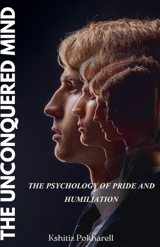 THE UNCONQUERED MIND