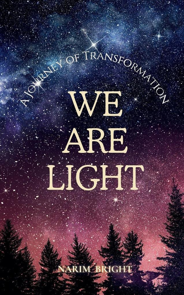 We Are Light