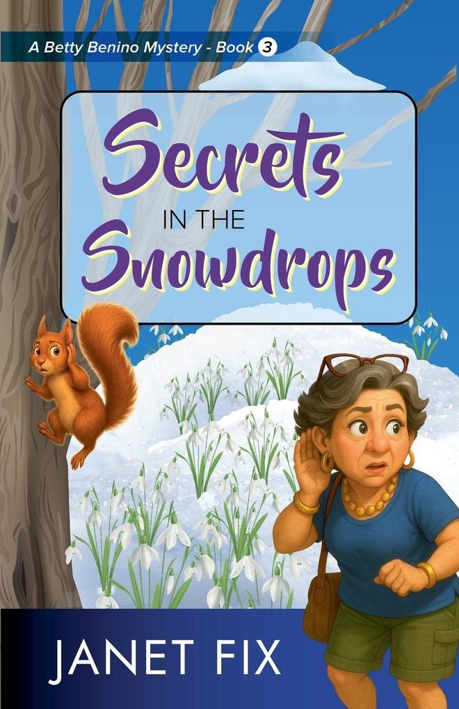 Secrets in the Snowdrops