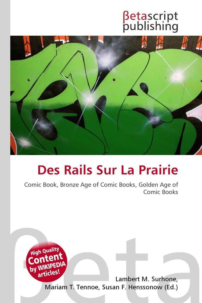 Des Rails Sur La Prairie