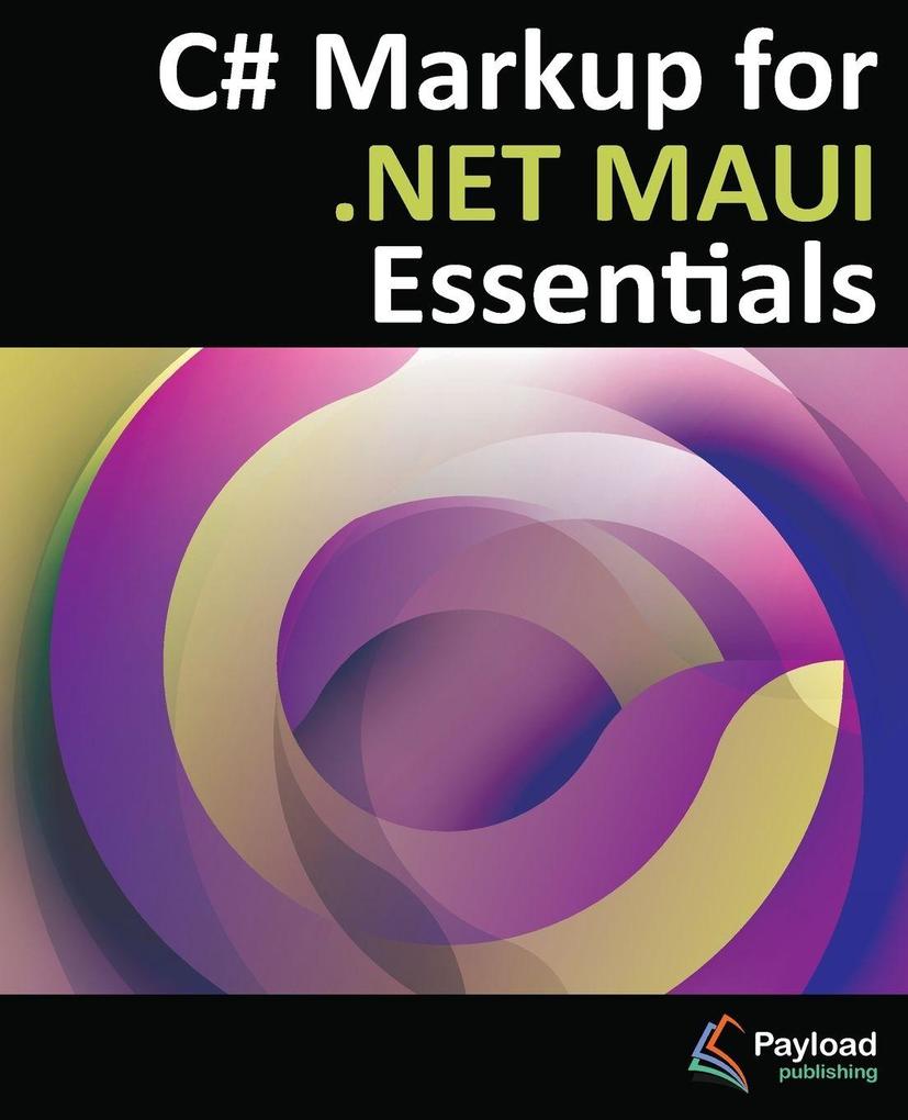 C# Markup for .NET MAUI Essentials