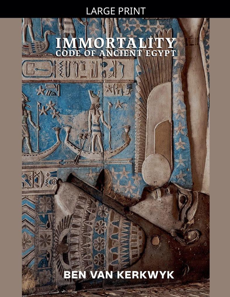 Immortality Code of Ancient Egypt