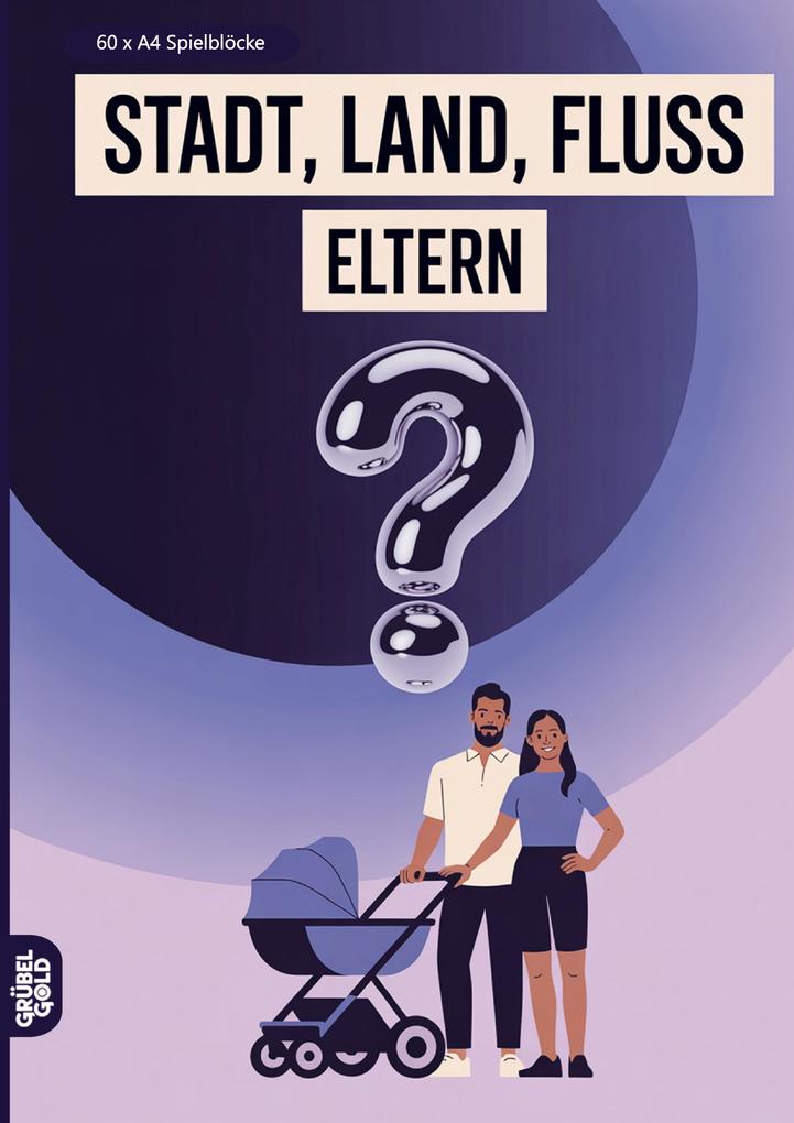Stadt Land Fluss Eltern