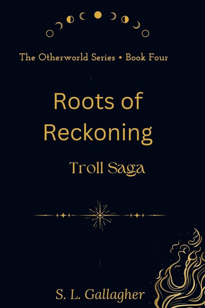 Roots of Reckoning