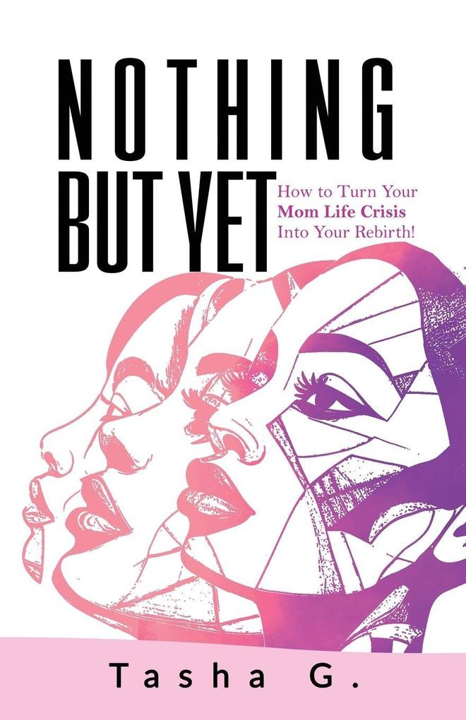 Nothing But Yet