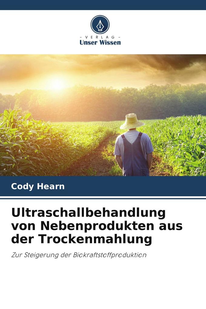 Ultraschallbehandlung von Nebenprodukten aus der Trockenmahlung