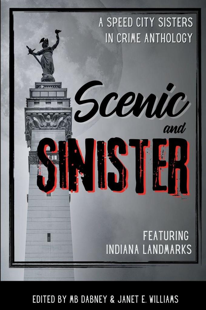 Scenic and Sinister