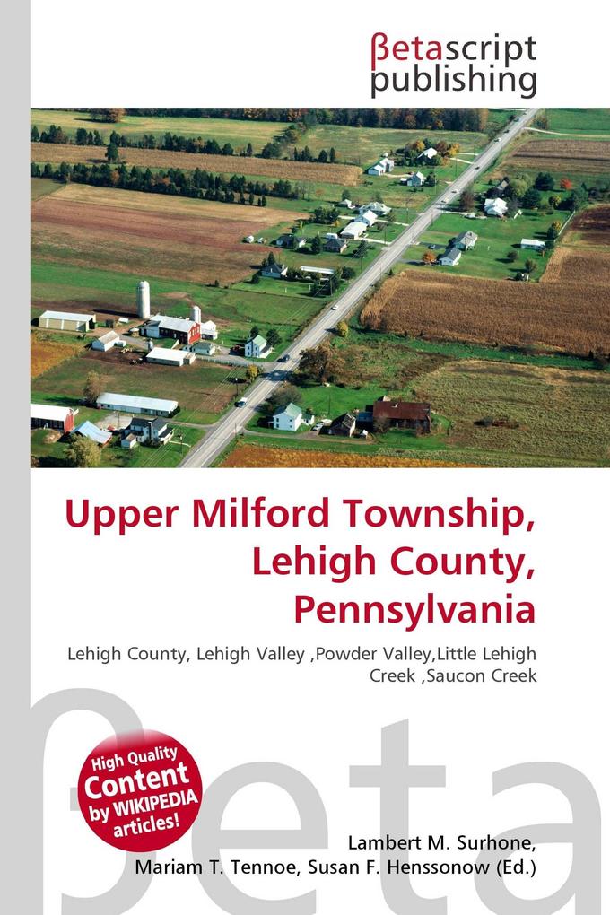 Upper Milford Township Lehigh County Pennsylvania