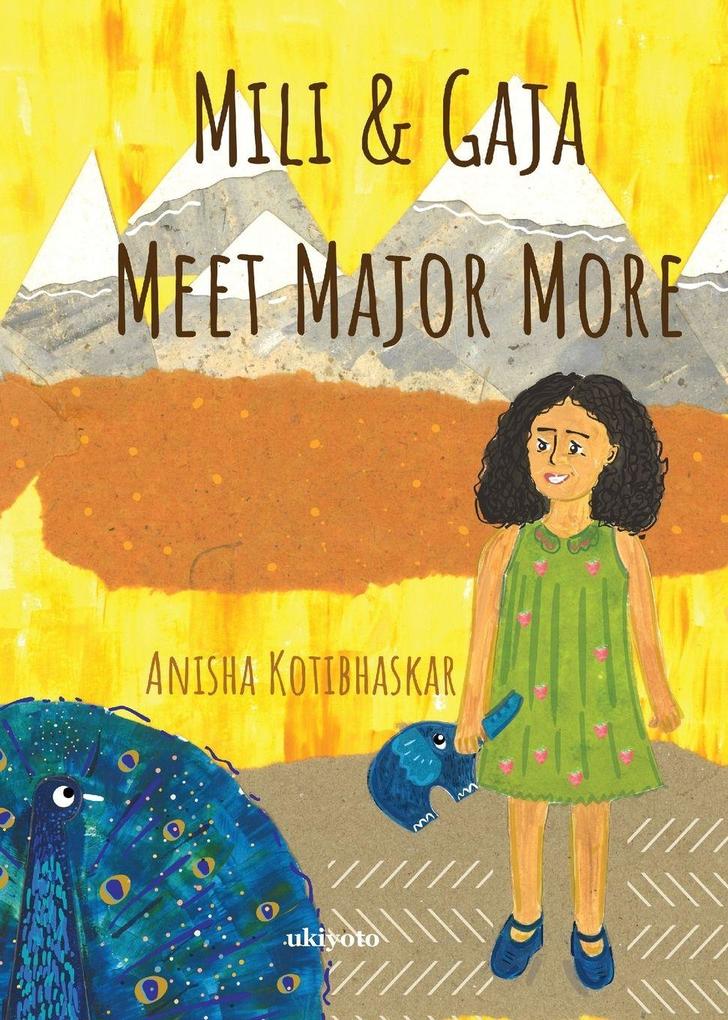 Mili & Gaja Meet Major More