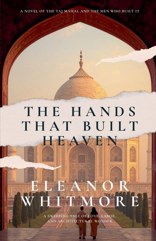 The Hands That Built Heaven