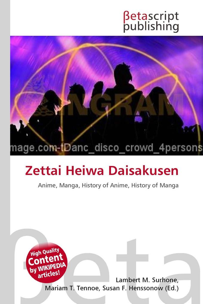 Zettai Heiwa Daisakusen