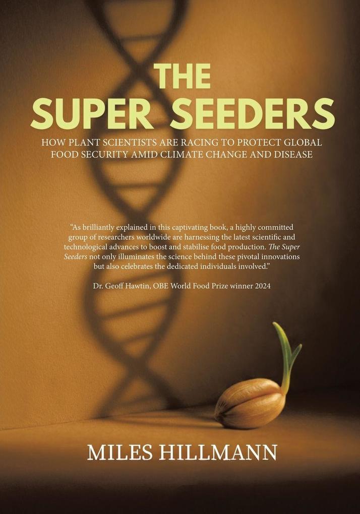 The Super Seeders