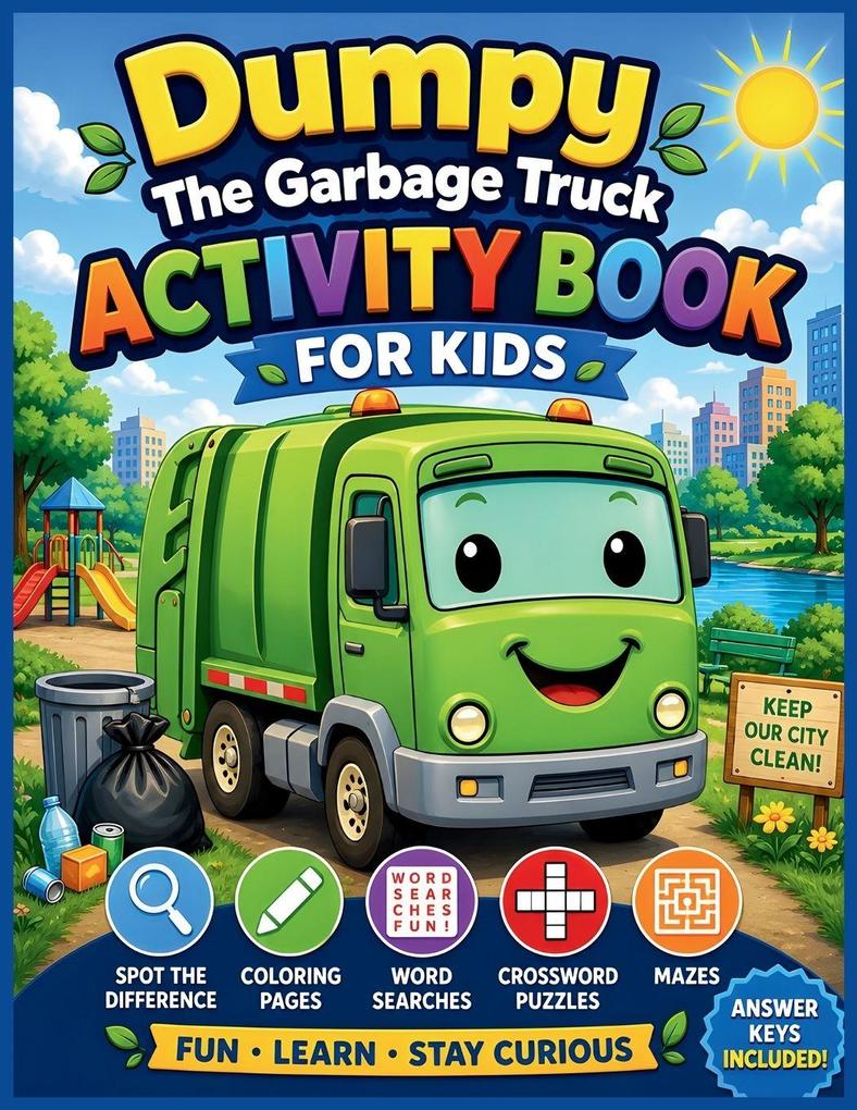 Dumpy The Garbage Truck Activity Book For Kids