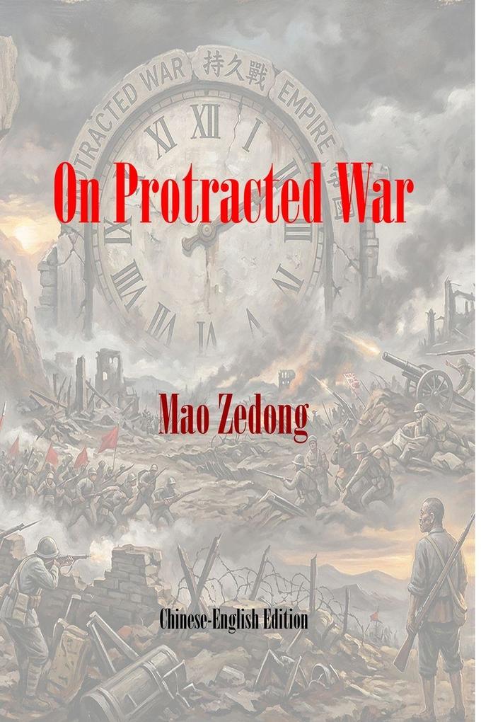 On Protracted War