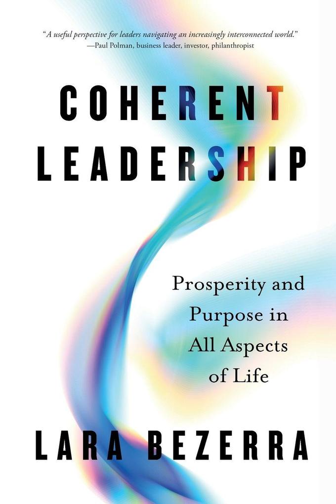 Coherent Leadership