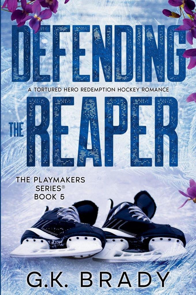 Defending the Reaper