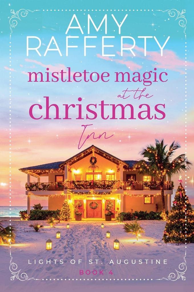 Mistletoe Magic at the Christmas Inn