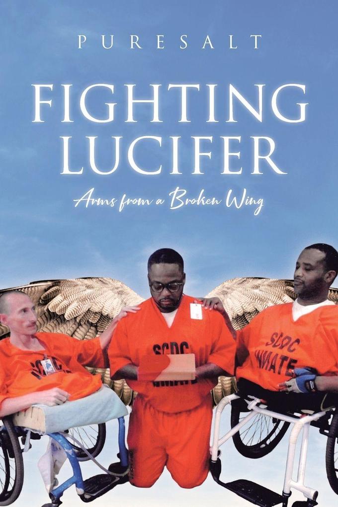 Fighting Lucifer