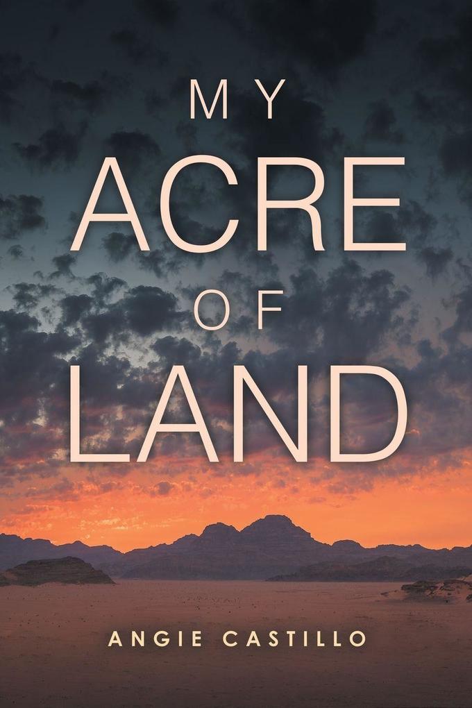 My Acre of Land