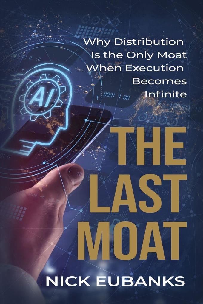 The Last Moat