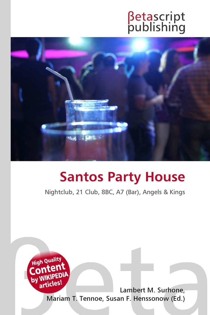 Santos Party House