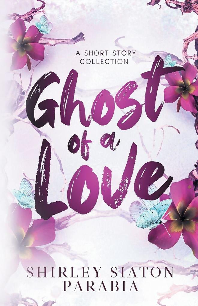 Ghost of a Love
