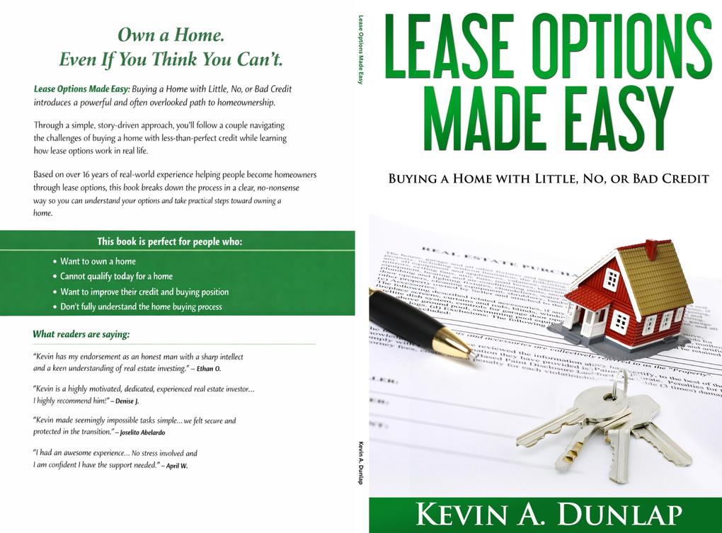 Lease Options Made Easy: Buying a Home with Little No or Bad Credit