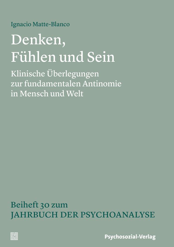 Denken Fühlen und Sein
