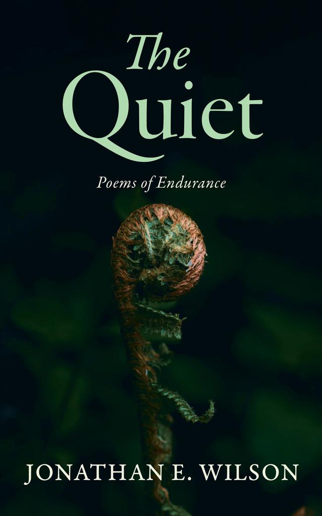 The Quiet
