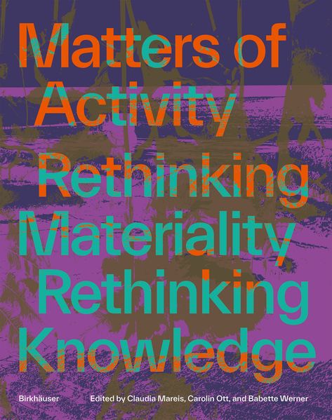 Matters of Activity
