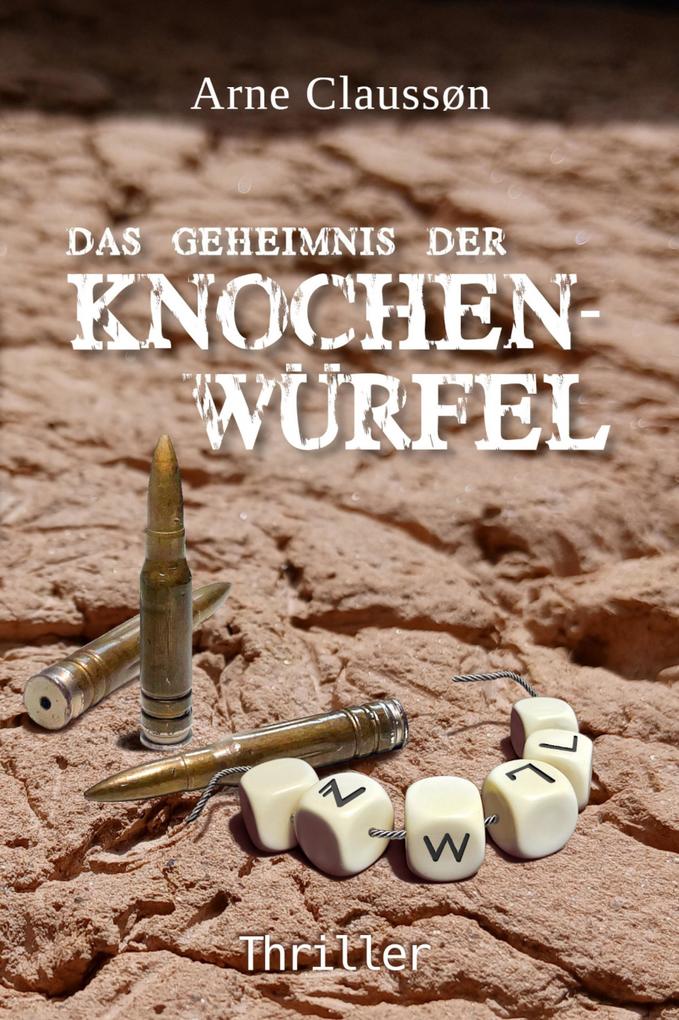 Das Geheimnis der Knochenwürfel