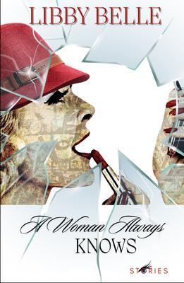 A Woman Always Knows