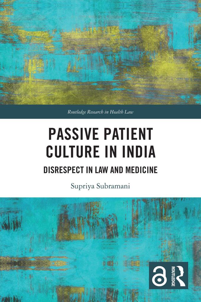 Passive Patient Culture in India