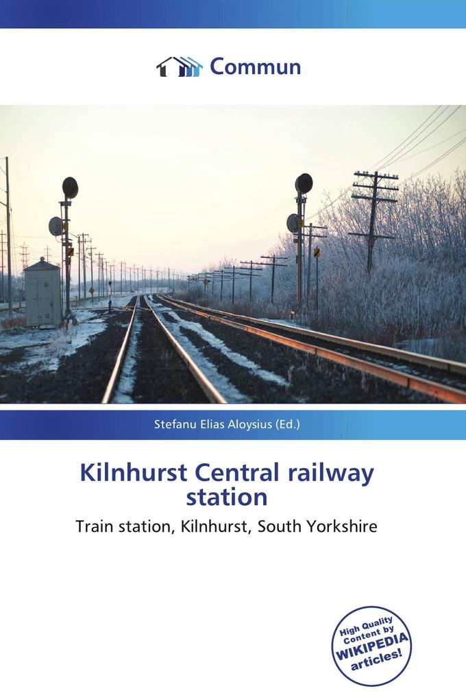 Kilnhurst Central railway station