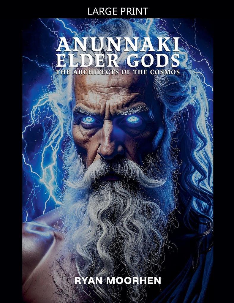 Anunnaki Elder Gods