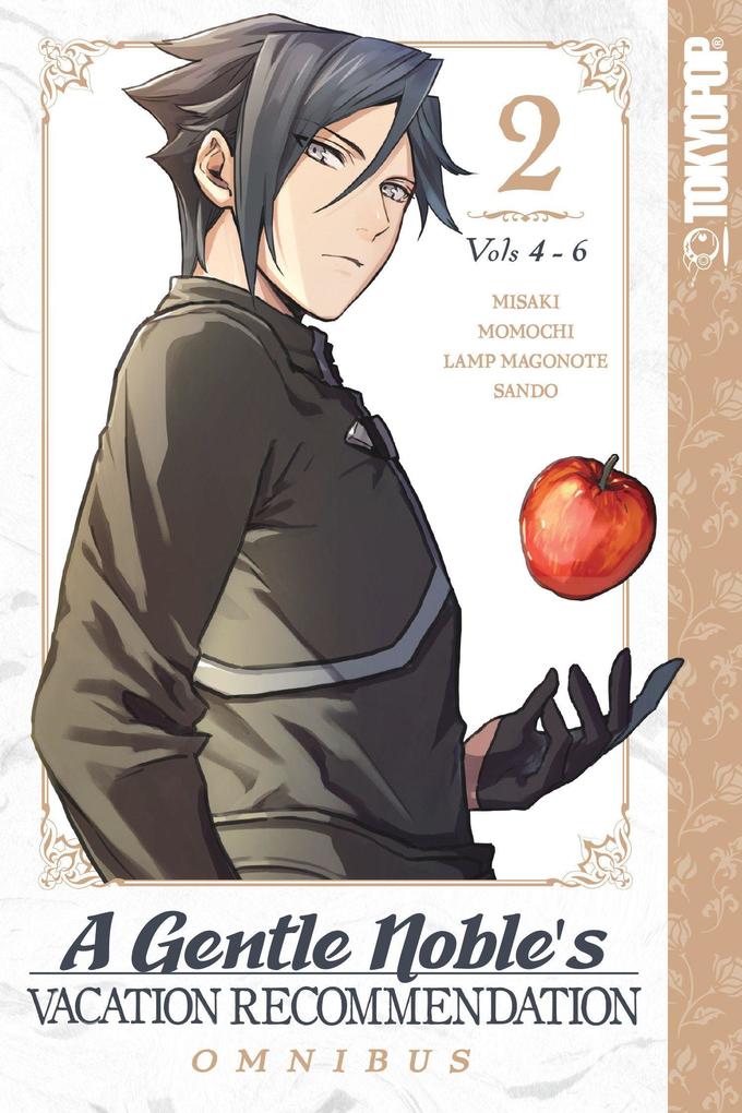 A Gentle Noble's Vacation Recommendation Omnibus Volume 2 (Volumes 4-6)