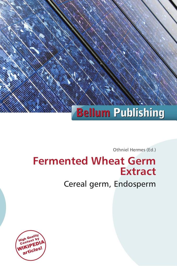 Fermented Wheat Germ Extract