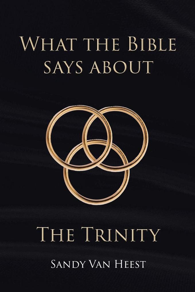 What the Bible Says About the Trinity